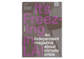 It's Freezing in LA! - Issue 11